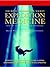 The Royal Geographical Society Expedition Medicine by David Warrell