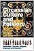 Circassian Culture and Folklore by Amjad Jaimoukha