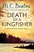 Death of a Kingfisher (Hamish Macbeth, #27) by M.C. Beaton
