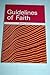 Guidelines of Faith