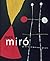 Joan Miro: The Ladder of Escape