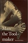 Man the Tool-Maker