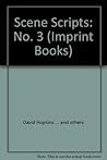 "Scene" Scripts Three: A Third Selection Of Television Plays From The Bbc Schools Tv Series, "Scene"