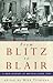 From Blitz to Blair