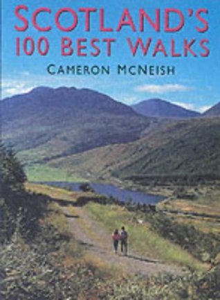 Scotlands 100 Best Walks by Cameron McNeish (1999-09-03)