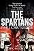 Spartans An Epic History