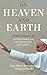 On Heaven And Earth: Pope Francis
