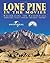 Lone Pine in the Movies by Chris Langley