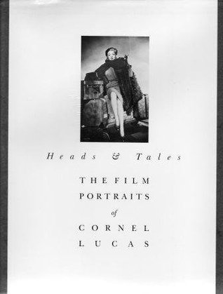 Heads and Tales: The Film Portraits of Cornel Lucas (Hardcover)