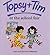 Topsy and Tim at the School...