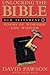 Unlocking the Bible: Old Te...