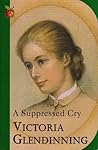 A Suppressed Cry