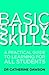 Basic Study Skills by Catherine Dawson