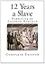 12 Years a Slave by Solomon Northup 12 Years a Slave by Solomon Northup