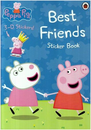 Peppa Pig: Best Friends Sticker Book (Paperback)