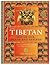 The Tibetan Way of Life,Death and Rebirth : The Illustrated Guide to Tibetan Wisdom