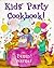Kids' Party Cookbook!
