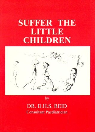 Suffer the Little Children: Orkney Child Abuse Scandal (Paperback)