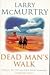 Dead Man's Walk by McMurtry Larry