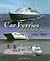 Car Ferries of the Irish Sea 1954-2004 by Justin Merrigan