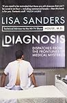 Diagnosis by Lisa Sanders Diagnosis by Lisa Sanders