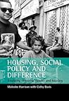 Housing, social policy and difference: Disability, ethnicity, gender and housing (SPESH)