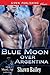 Blue Moon Over Argentina