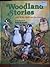 Woodland Stories With Willie Mole and His Friends by Eric Kincaid