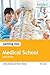 Getting into Medical School 2015 Entry by James Barton