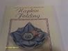 The Miniature Book of Napkin Folding
