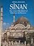 Sinan: The grand old master...