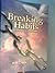 Breaking Habits: Learning to Live in Freedom