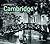 Cambridge Then & Now