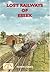 Lost Railways of Essex