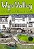 Wye Valley: 40 Hill and Riv...