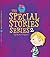 The Special Stories Series 2 (Moonbeam childrens book award w... by Kate Gaynor
