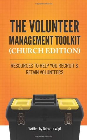 The Volunteer Management Toolkit (Church Edition)
