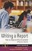 Writing a Report : How to Prepare, Write and Present Effective Reports