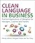 Clean Language in Business by Wendy Sullivan
