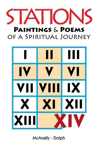 Stations - Paintings & Poems of A Spiritual Journey