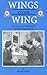 Wings Over Wing: The Story of a World War II Bomber Training Unit