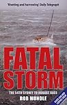 Fatal Storm : The...