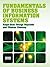 Fundamentals of Business Information Systems (with Coursemate & eBook Access Card)
