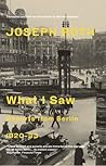 What I Saw by Joseph Roth