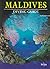 Maldives Diving Guide
