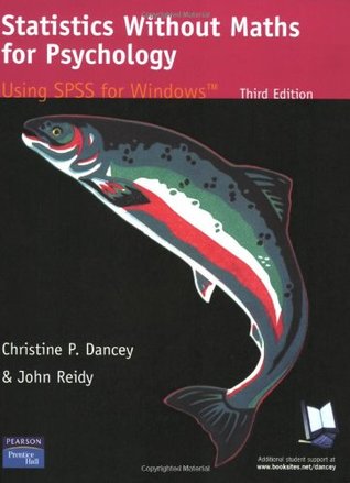 Statistics Without Maths for Psychology: Using Spss for Windows (Paperback)
