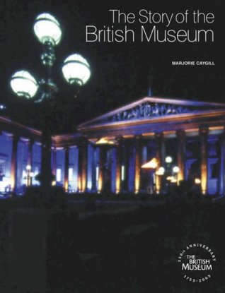 The Story of the British Museum (Paperback)