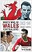 Wales : The Complete Who's ...