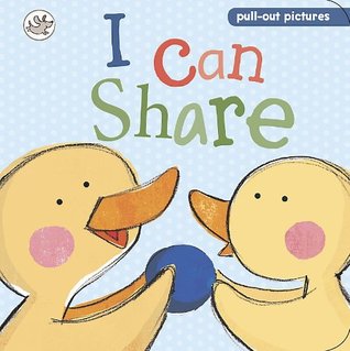 I Can Share. (Board Book)