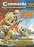 "Commando": D-Day Fight or Die!: The Twelve Best D-day "Commando" Comic Books Ever!